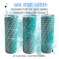 Luxe Frost Rhinestone Tumbler Template – SS16 Honeycomb + Scatter Pattern for 20oz Skinny Straight Tumblers